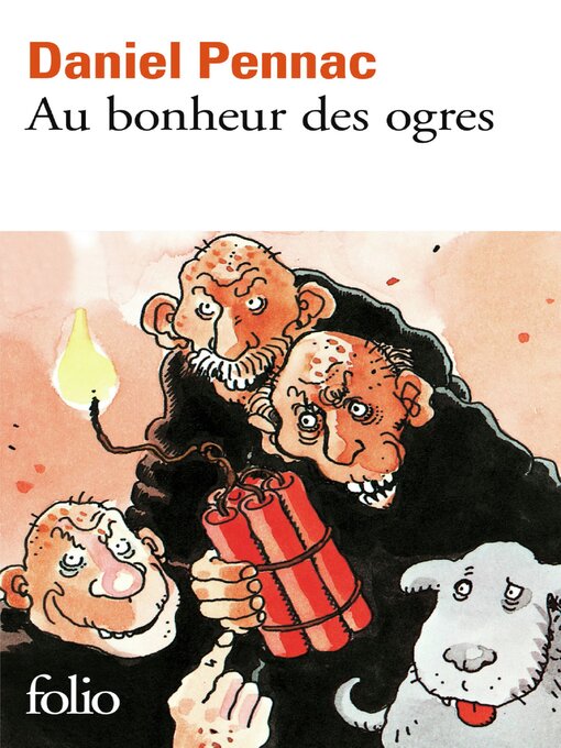 Title details for Au bonheur des ogres--La saga Malaussène (Tome 1) by Daniel Pennac - Available